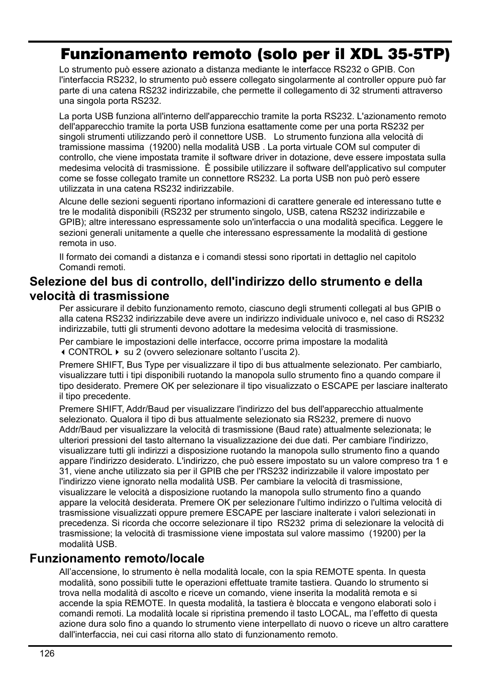 Funzionamento remoto (solo per il xdl 35-5tp), Selezione del bus di controllo, dell'indirizzo de, Funzionamento remoto/locale | Xantrex Technology XDL 35-5T User Manual | Page 128 / 180
