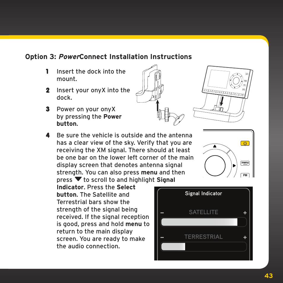 Option 3: power connect installation instructions, Satellite terrestrial, Signal indicator | XM Satellite Radio XDNX1V1 User Manual | Page 43 / 114