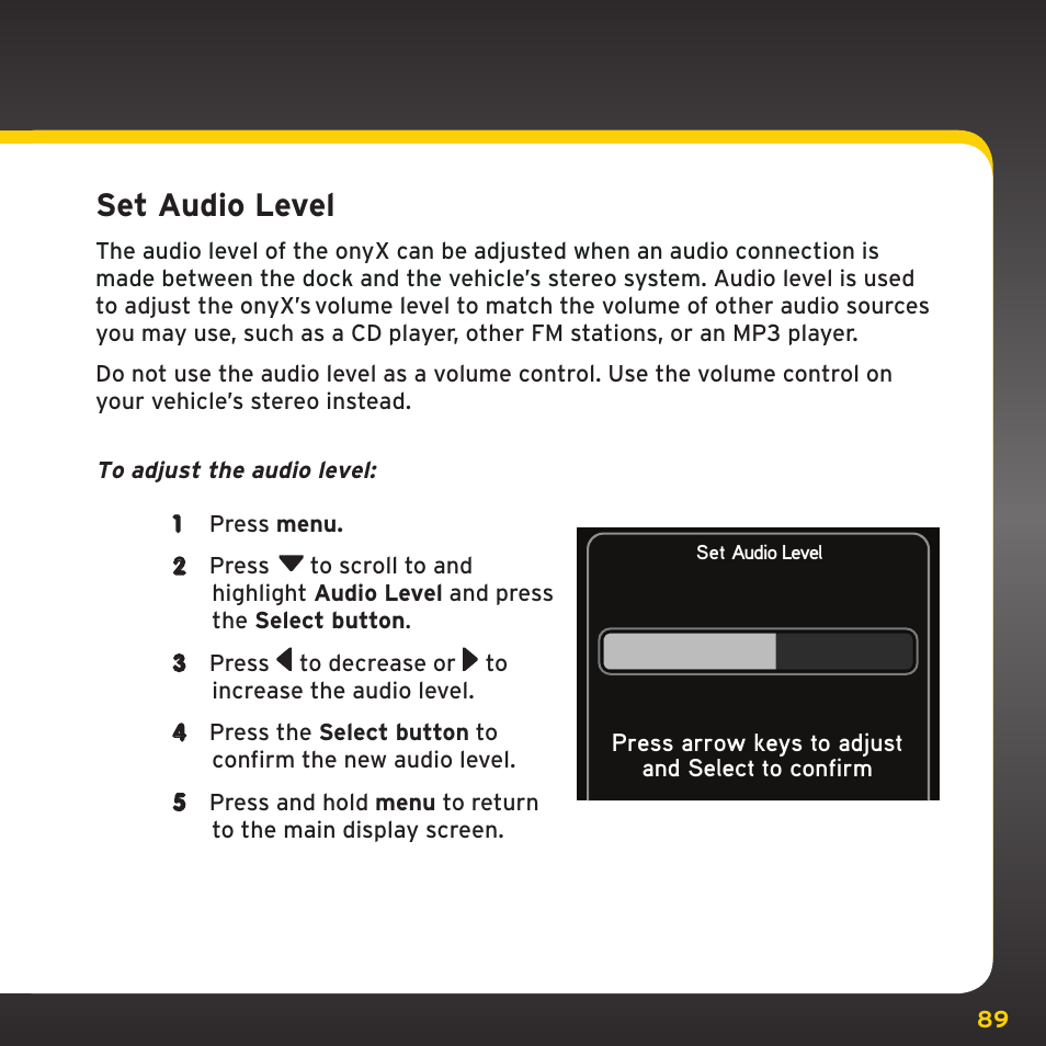 Configuring your onyx, Set audio level | XM Satellite Radio XDNX1V1 User Manual | Page 89 / 114