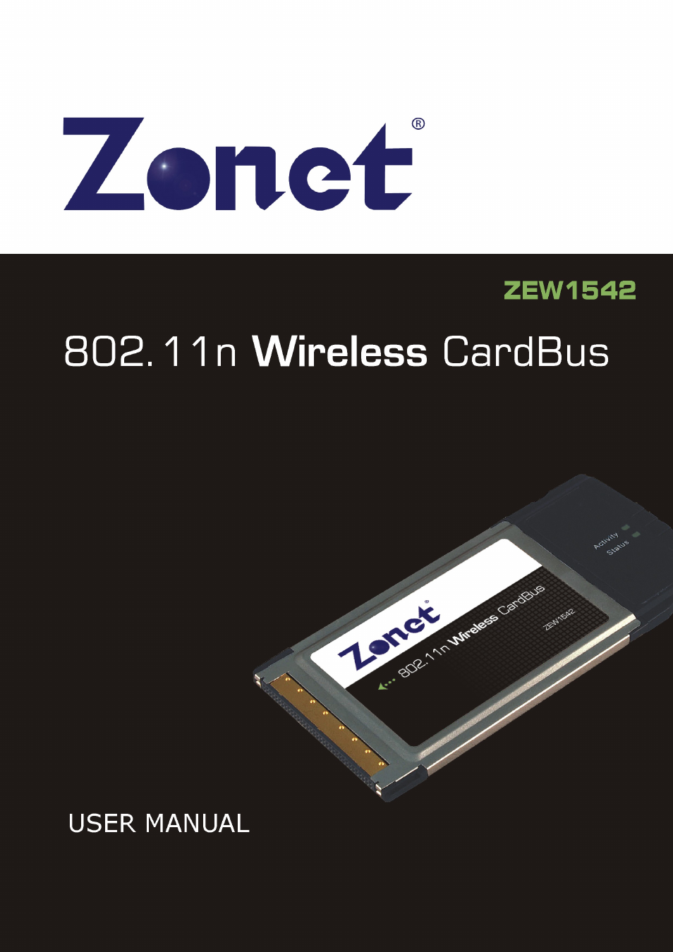 Zonet Technology ZEW1542 User Manual | 30 pages