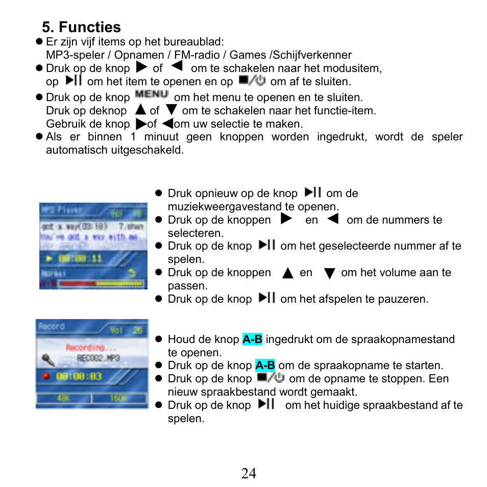 Functies | X-Micro Tech. XMP3-N20GFT 210C User Manual | Page 25 / 72