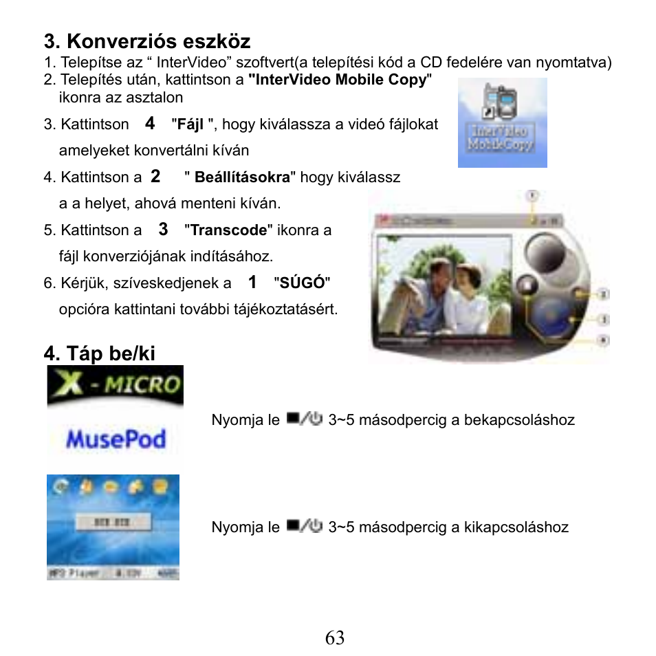 Konverziós eszköz, Táp be/ki | X-Micro Tech. XMP3-N20GFT 210C User Manual | Page 64 / 72