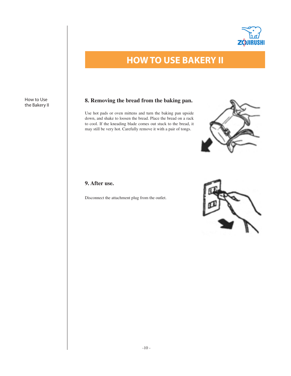 How to use bakery ii | Zojirushi BBCC - M15 User Manual | Page 10 / 17