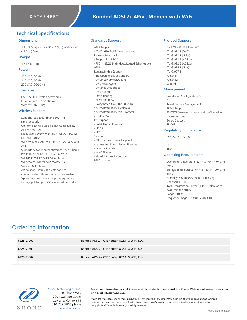 Ordering information, Bonded adsl2+ 4port modem with wifi, Technical specifications | Dimensions, Weight, Power, Interfaces, Wireless support, Standards support, Protocol support | Zhone Technologies 6228-I2-xxx User Manual | Page 2 / 2