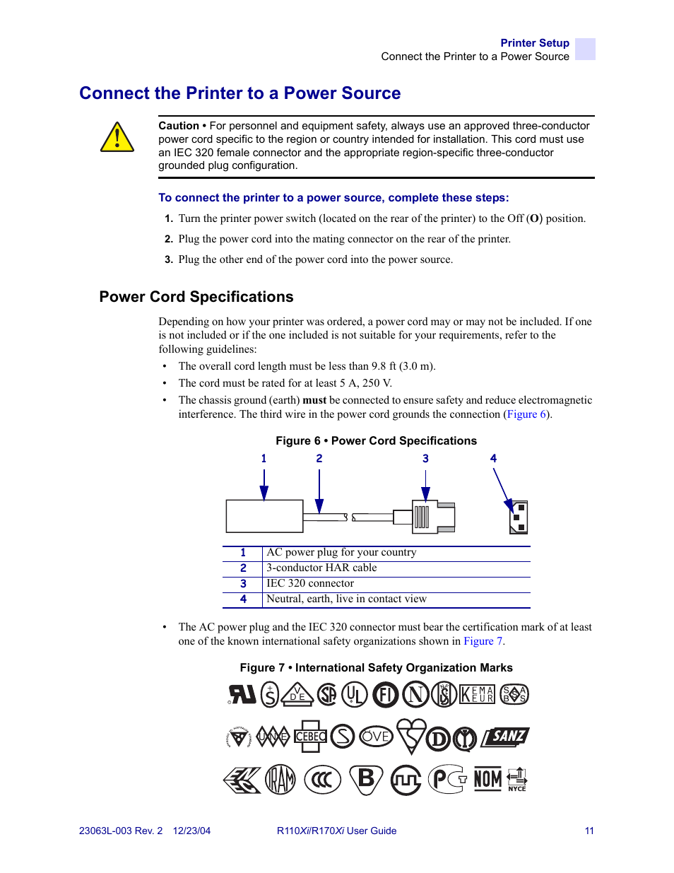 Connect the printer to a power source, Power cord specifications, Unsure, see | Zebra Technologies R170XiTM User Manual | Page 23 / 184