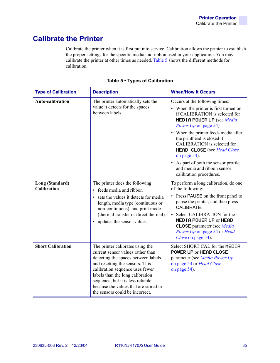 Calibrate the printer | Zebra Technologies R170XiTM User Manual | Page 47 / 184