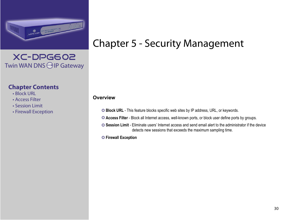 Chapter 5: security management, Chapter 5 - security management, Xc-dpg602 | XiNCOM Twin WAN XC-DPG602 User Manual | Page 30 / 52