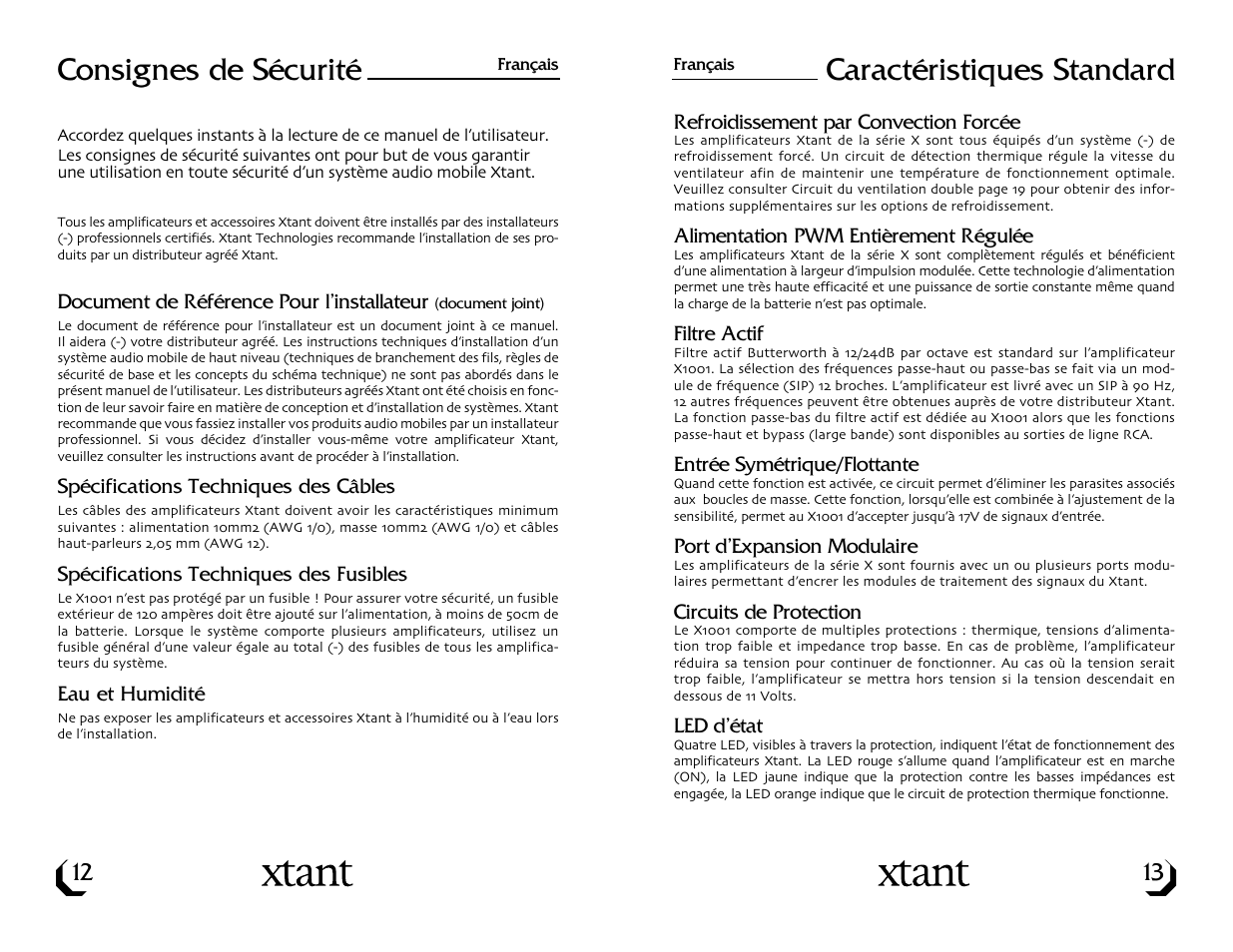 Consignes de sécurité, Caractéristiques standard | Xtant Model X1001 User Manual | Page 8 / 19