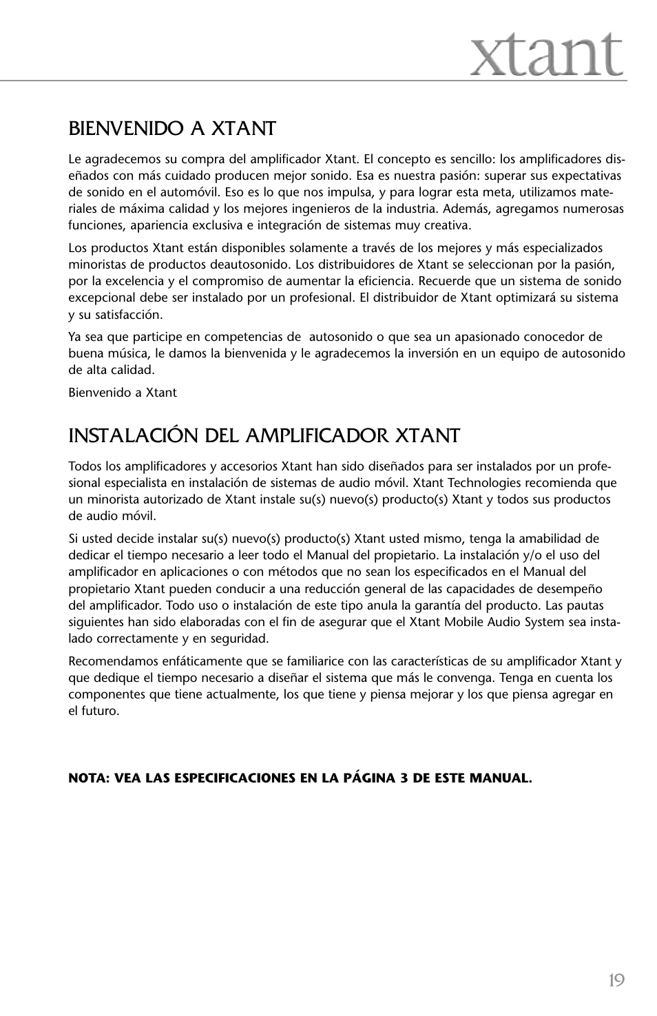 Bienvenido a xtant, Instalación del amplificador xtant | Xtant 2.2 User Manual | Page 19 / 36