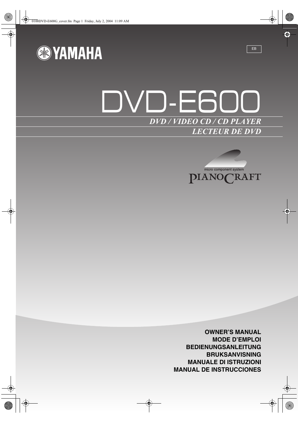 Yamaha PIANO CRAFT DVD-E600 User Manual | 30 pages