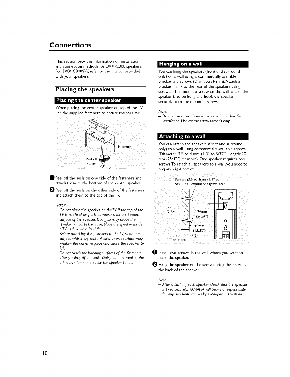 Placing the speakers, Placing the center speaker, Hanging on a wall | Attaching to a wall, Connections | Yamaha CINEMASTATION NX-C300 User Manual | Page 14 / 53