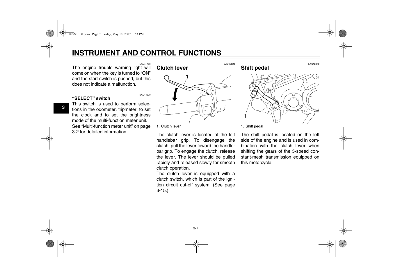 Clutch lever -7 shift pedal -7, Instrument and control functions, Clutch lever | Shift pedal | Yamaha STAR XV19CX(C) User Manual | Page 24 / 96