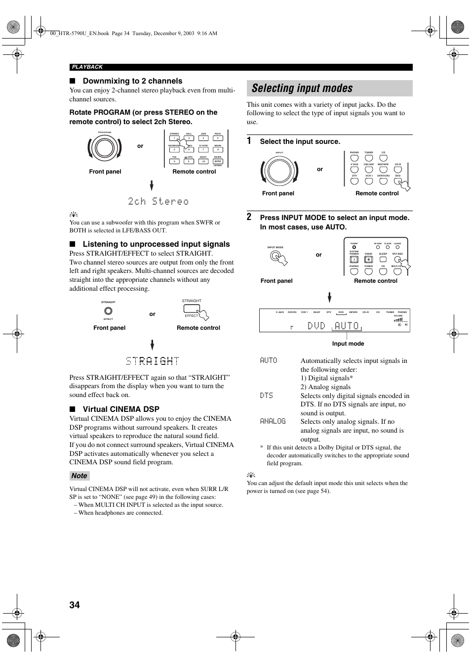 Selecting input modes, Downmixing to 2 channels, Listening to unprocessed input signals | Virtual cinema dsp, Select the input source, Front panel or, Remote control, Front panel remote control or, Or front panel remote control, Front panel remote control or input mode | Yamaha HTR-5790 User Manual | Page 38 / 90