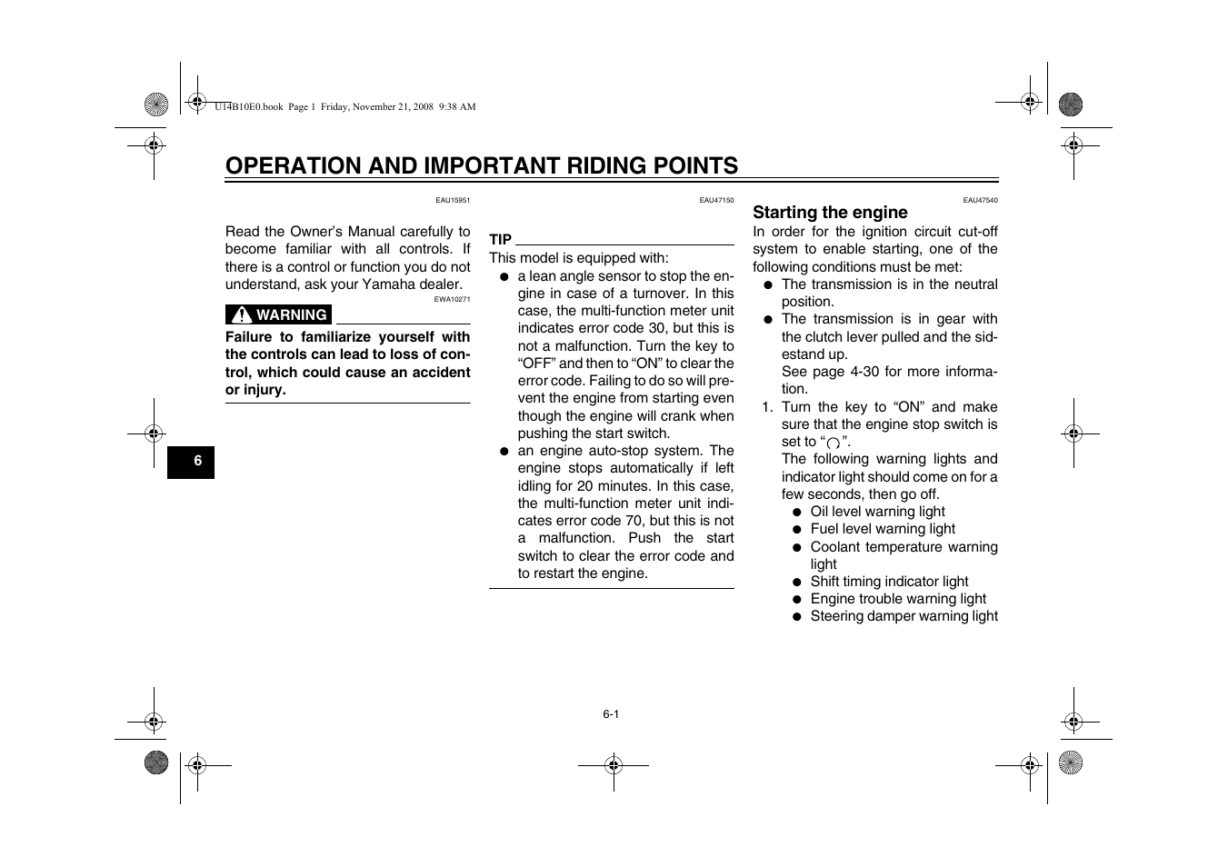 Operation and important riding points, Starting the engine -1 | Yamaha YZFR1Y(C) User Manual | Page 52 / 122