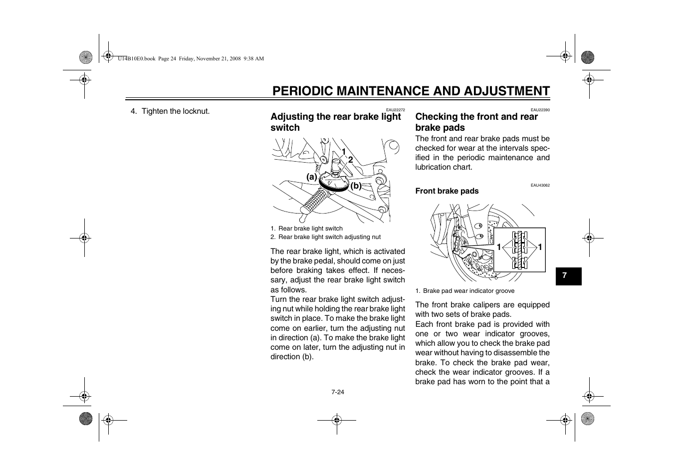 Adjusting the rear brake light, Switch -24, Checking the front and rear | Brake pads -24, Periodic maintenance and adjustment | Yamaha YZFR1Y(C) User Manual | Page 79 / 122