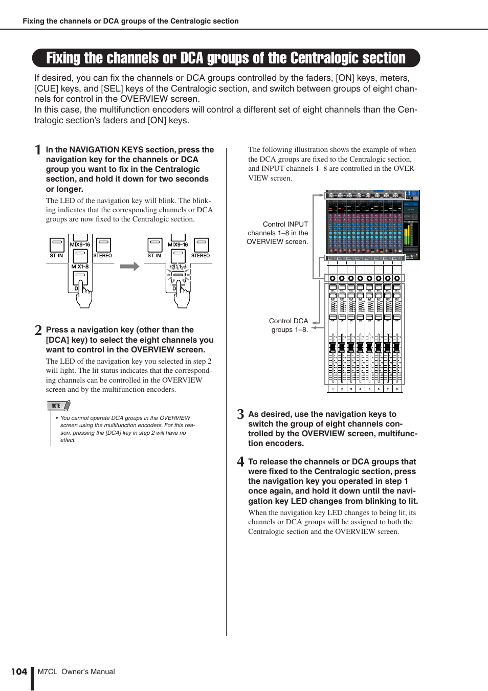 Fixing the channels or dca groups, Of the centralogic section, View screen | P. 104), and the content sho | Yamaha M7CL-32 User Manual | Page 104 / 312