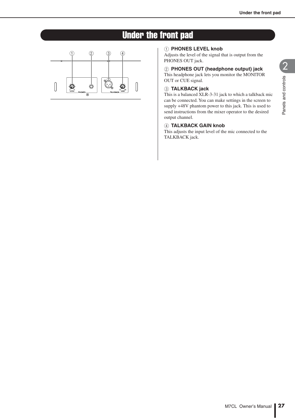 Under the front pad | Yamaha M7CL-32 User Manual | Page 27 / 312
