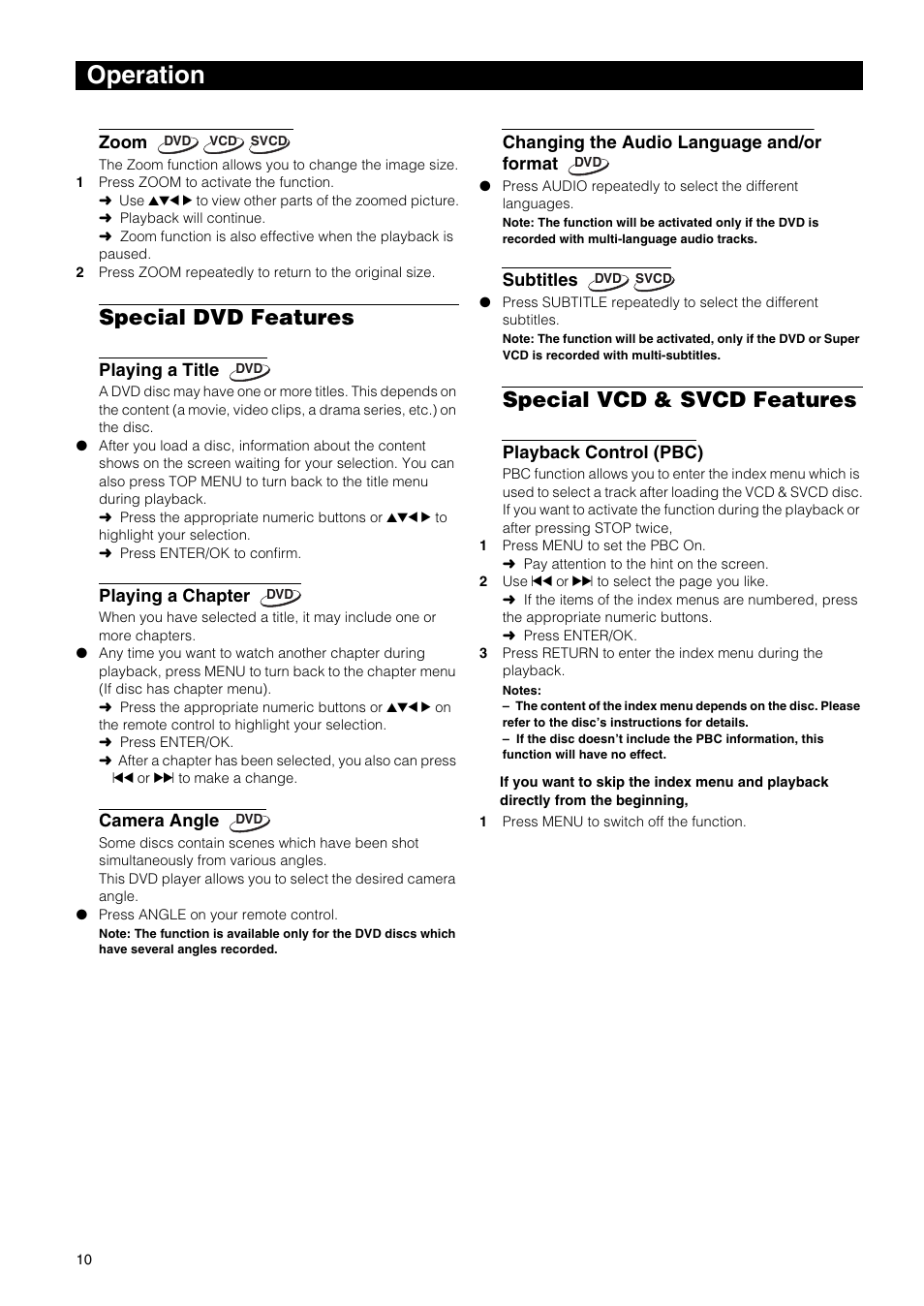 Operation, Special dvd features, Special vcd & svcd features | Zoom, Playing a title, Playing a chapter, Camera angle, Changing the audio language and/or format, Subtitles, Playback control (pbc) | Yamaha DVD-E600 User Manual | Page 12 / 27