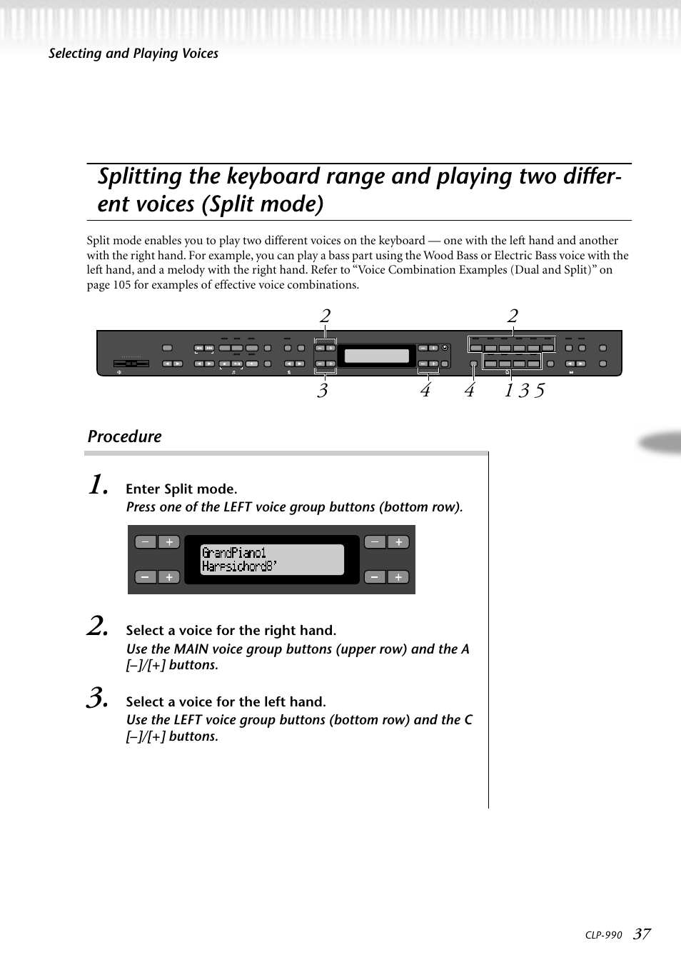 Procedure, Selecting and playing voices, Clp-990 | Main voice left voice group buttons group buttons | Yamaha CLP-990M  EN User Manual | Page 37 / 111