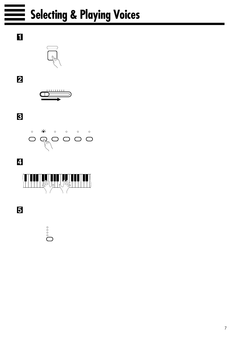 Selecting & playing voices, Turn power on, Play | Set the volume, Select a voice, Adjust tone & add effects as required | Yamaha CLP-122S User Manual | Page 7 / 31