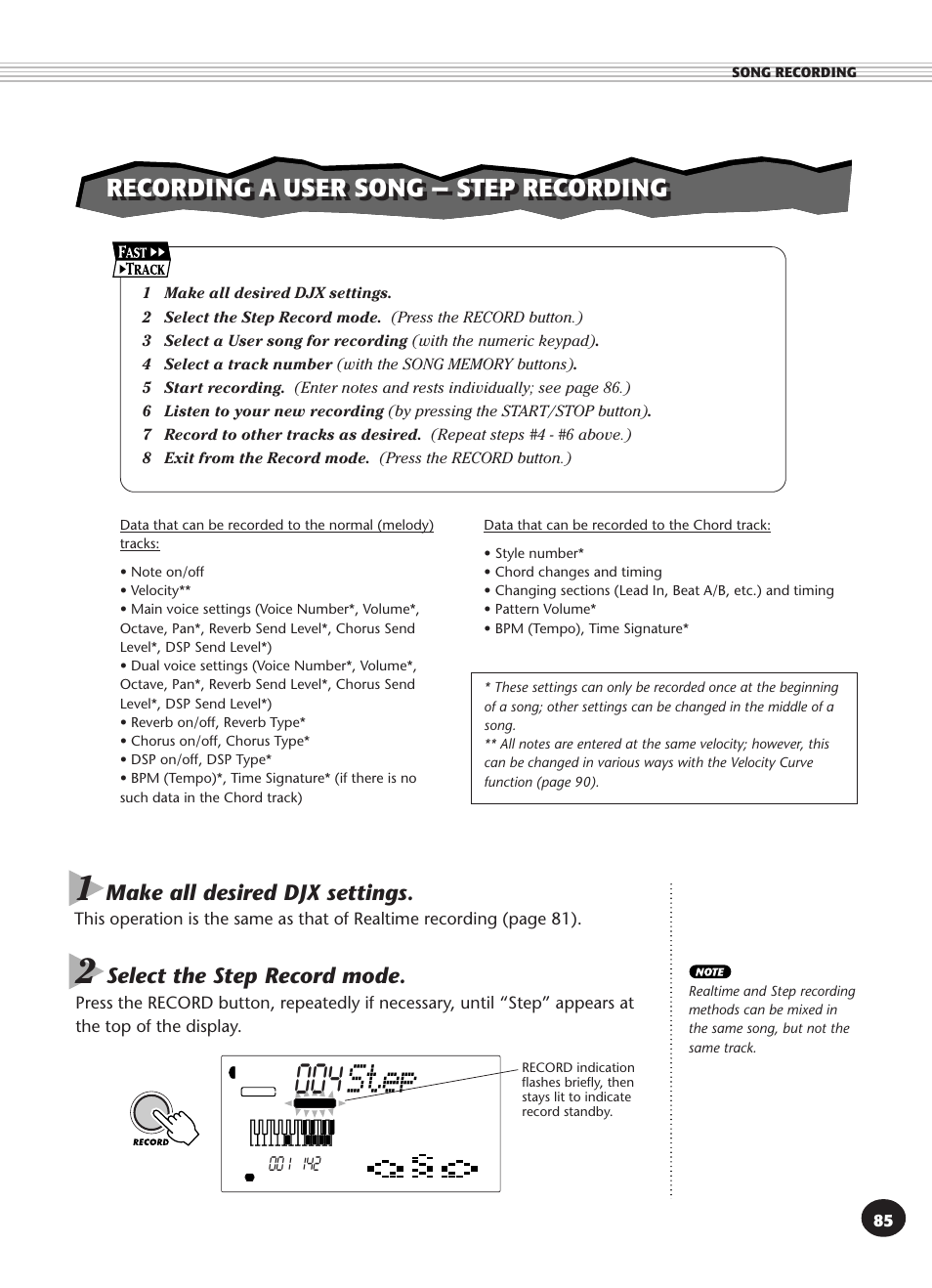 Recording a user song — step recording, Step, Select the step record mode | Make all desired djx settings | Yamaha DJX User Manual | Page 85 / 120