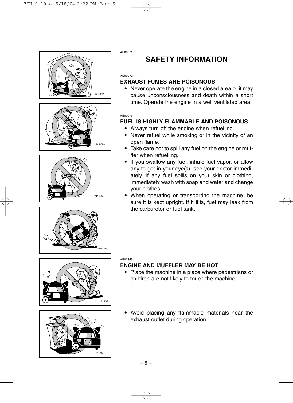 Safety information, Exhaust fumes are poisonous, Fuel is highly flammable and poisonous | Engine and muffler may be hot | Yamaha EF3000iSE User Manual | Page 10 / 47