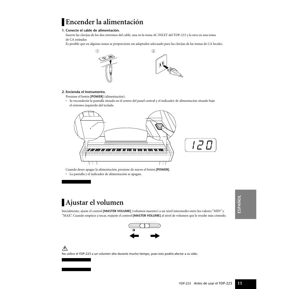 Encender la alimentación, Ajustar el volumen, Encender la alimentación ajustar el volumen | Yamaha Digital piano YDP-223 User Manual | Page 11 / 72