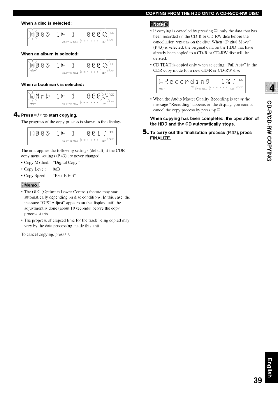 When a disc is seiected, When an album is selected, When a bookmark is selected | Press t'/nn to start copying, Memo | Yamaha CDR-HD1500 User Manual | Page 45 / 90