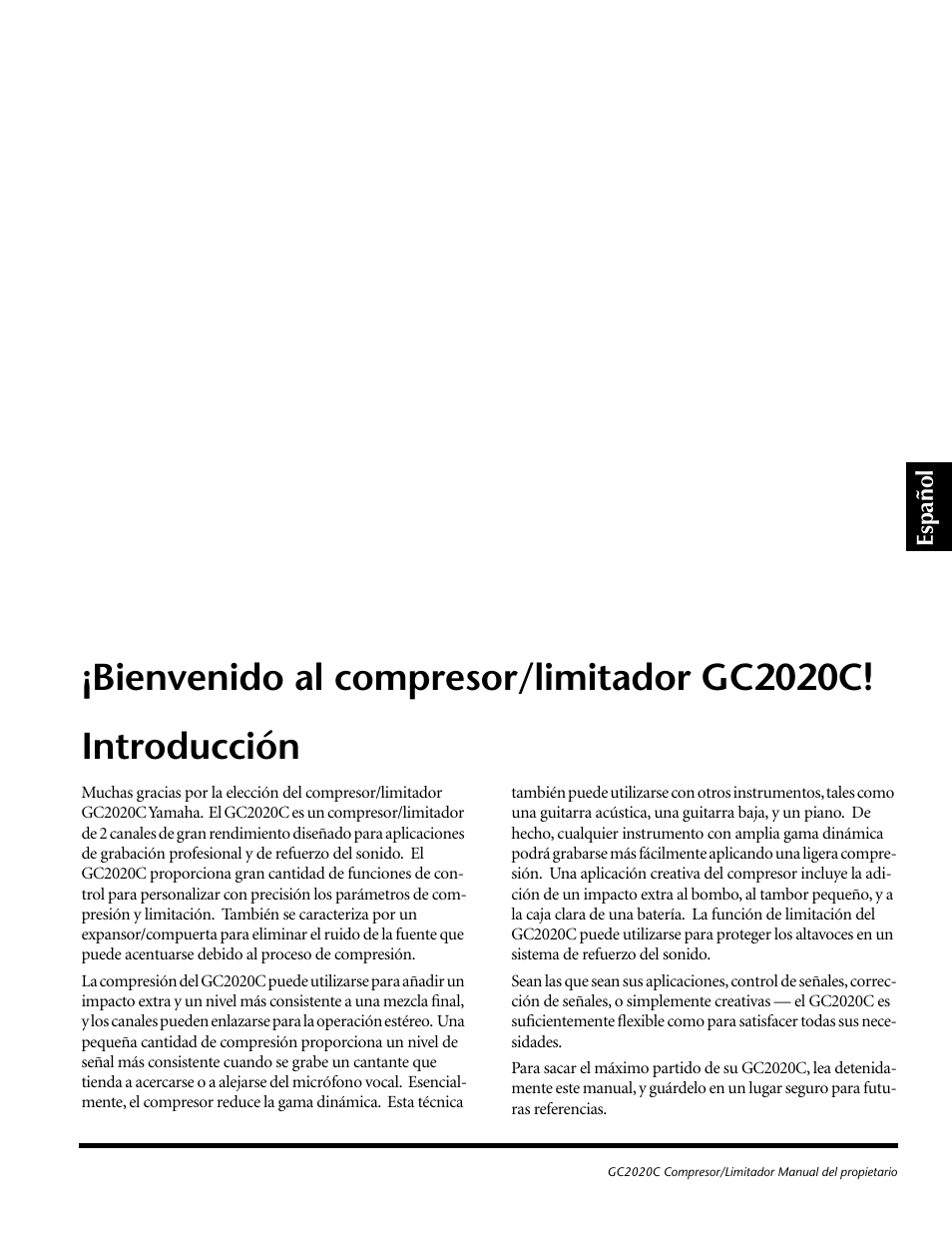 Español, Bienvenido al compresor/limitador gc2020c, Introducción | Gc2020c | Yamaha GC2020C User Manual | Page 38 / 50