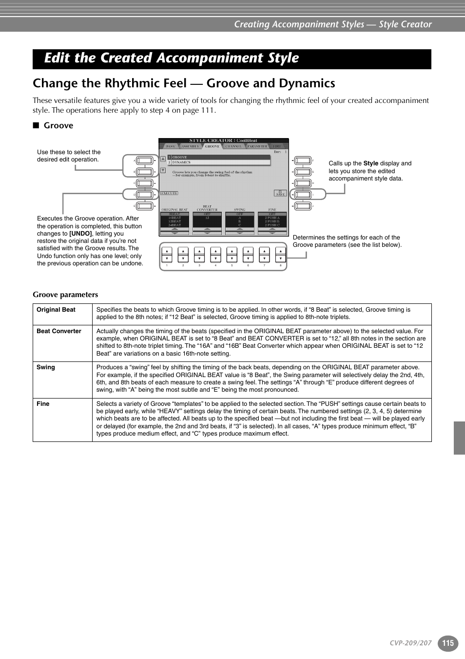 Edit the created accompaniment style, Change the rhythmic feel — groove and dynamics, Groove | Change the rhythmic feel, Groove and dynamics, Creating accompaniment styles — style creator, Groove parameters | Yamaha CVP-207  EN User Manual | Page 115 / 176