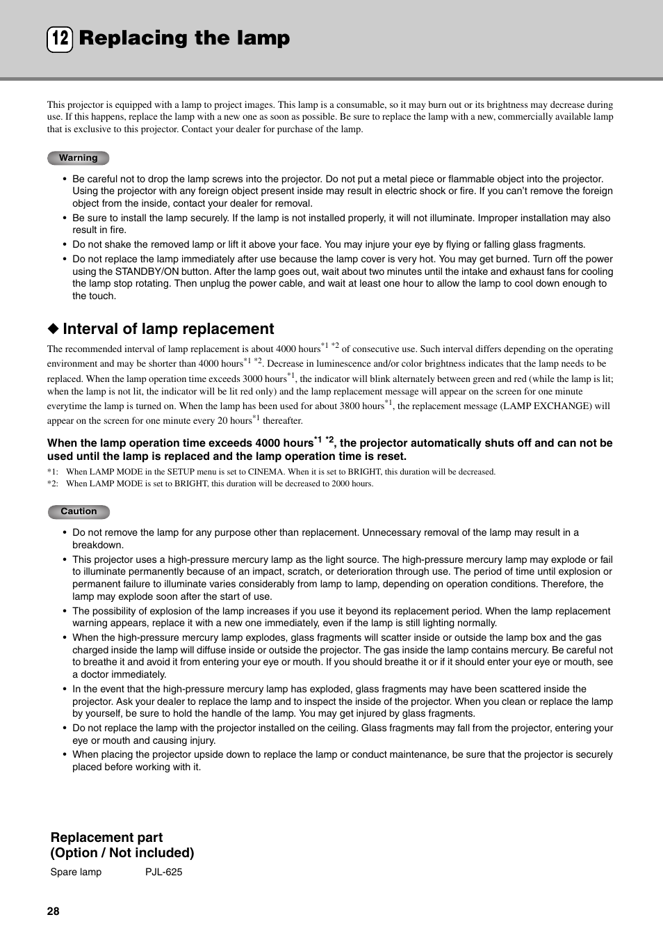 Replacing the lamp, Interval of lamp replacement, Interval of lamp replacement replacing the lamp | Replacing the lamp 12, Replacement part (option / not included) | Yamaha DPX-530 User Manual | Page 32 / 42