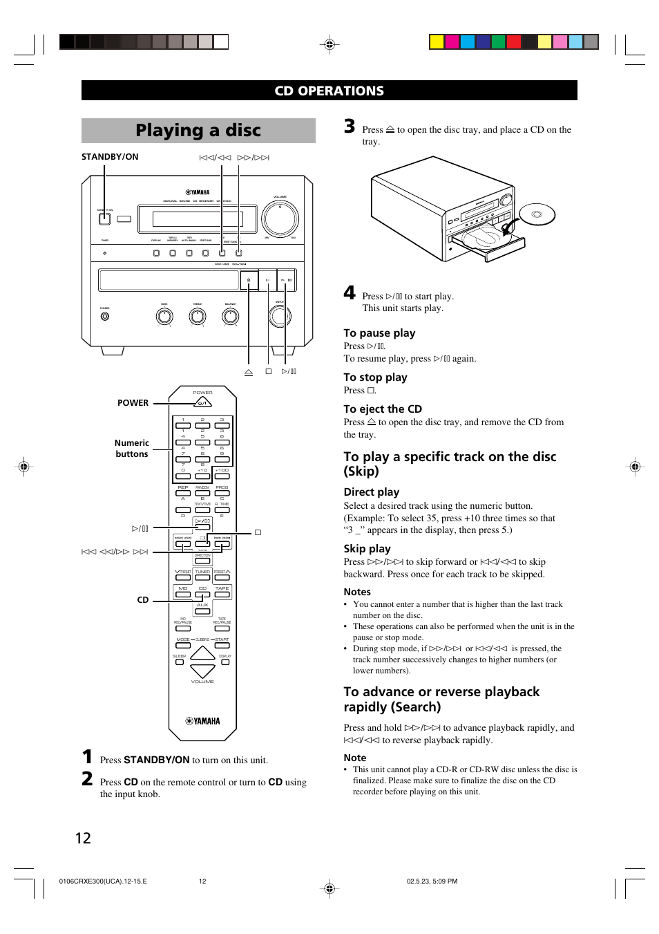 Cd operations, Playing a disc, Direct play | Skip play, Press standby/on to turn on this unit, Press ^ to start play. this unit starts play, Press ^. to resume play, press ^ again, Press | Yamaha CRX-E300 User Manual | Page 16 / 28