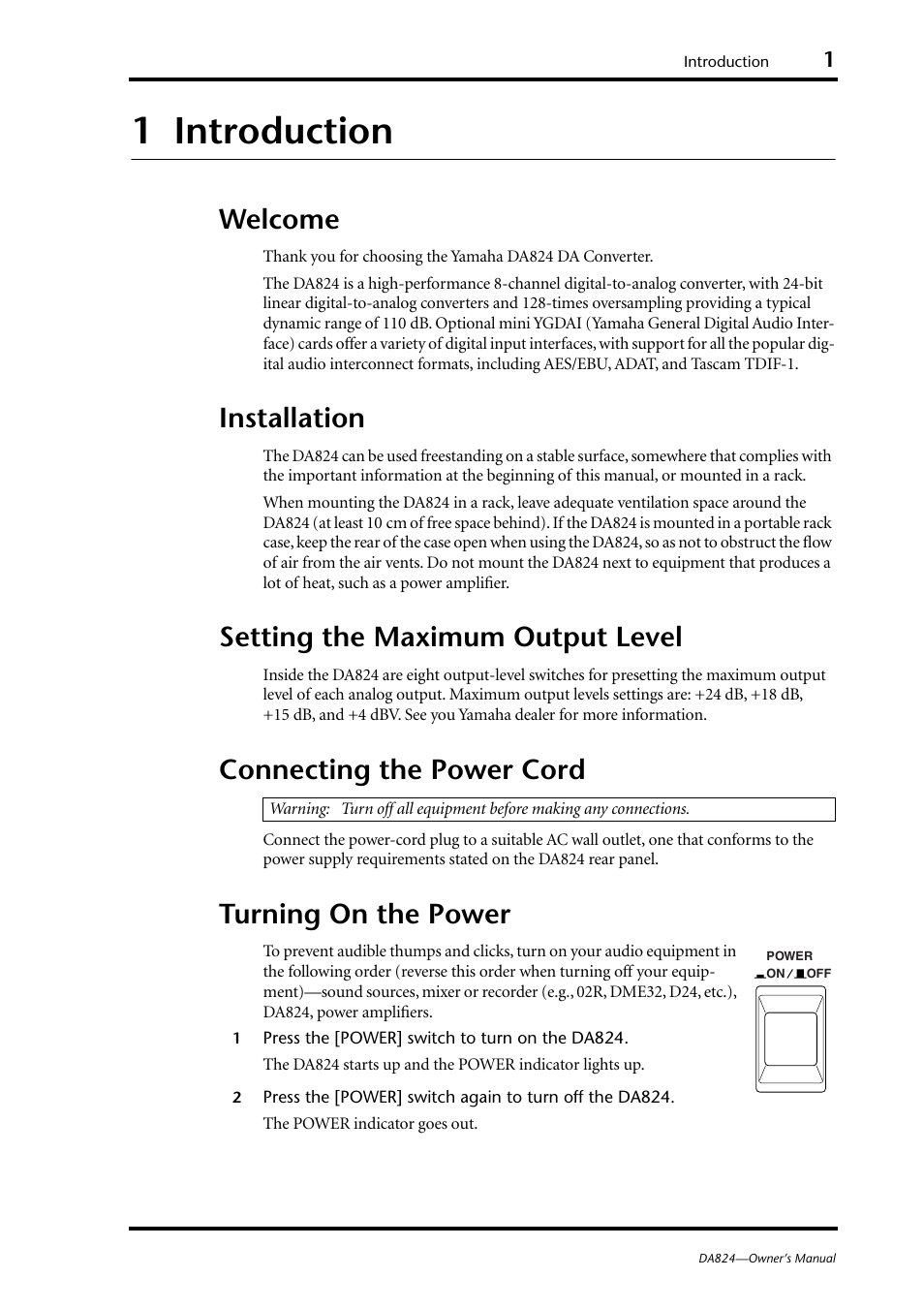 1 introduction, Welcome, Installation | Setting the maximum output level, Connecting the power cord, Turning on the power, Introduction | Yamaha DA824 User Manual | Page 7 / 19