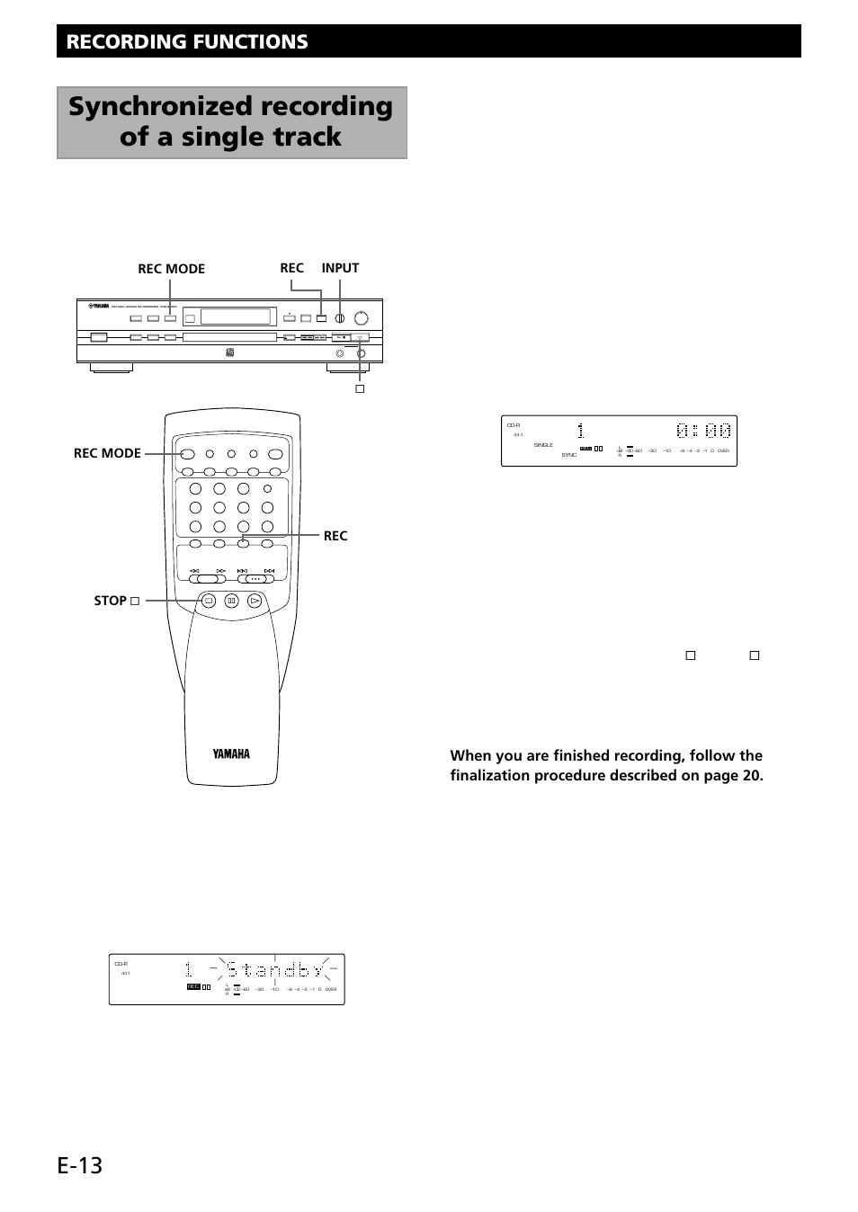 Synchronized recording of a single track, E-13, Recording functions | Press rec . • this unit enters record pause mode, Digital/analog min max 0 10 optical coaxial analog, Input rec mode & rec mode stop | Yamaha CDR-S1000 User Manual | Page 16 / 38