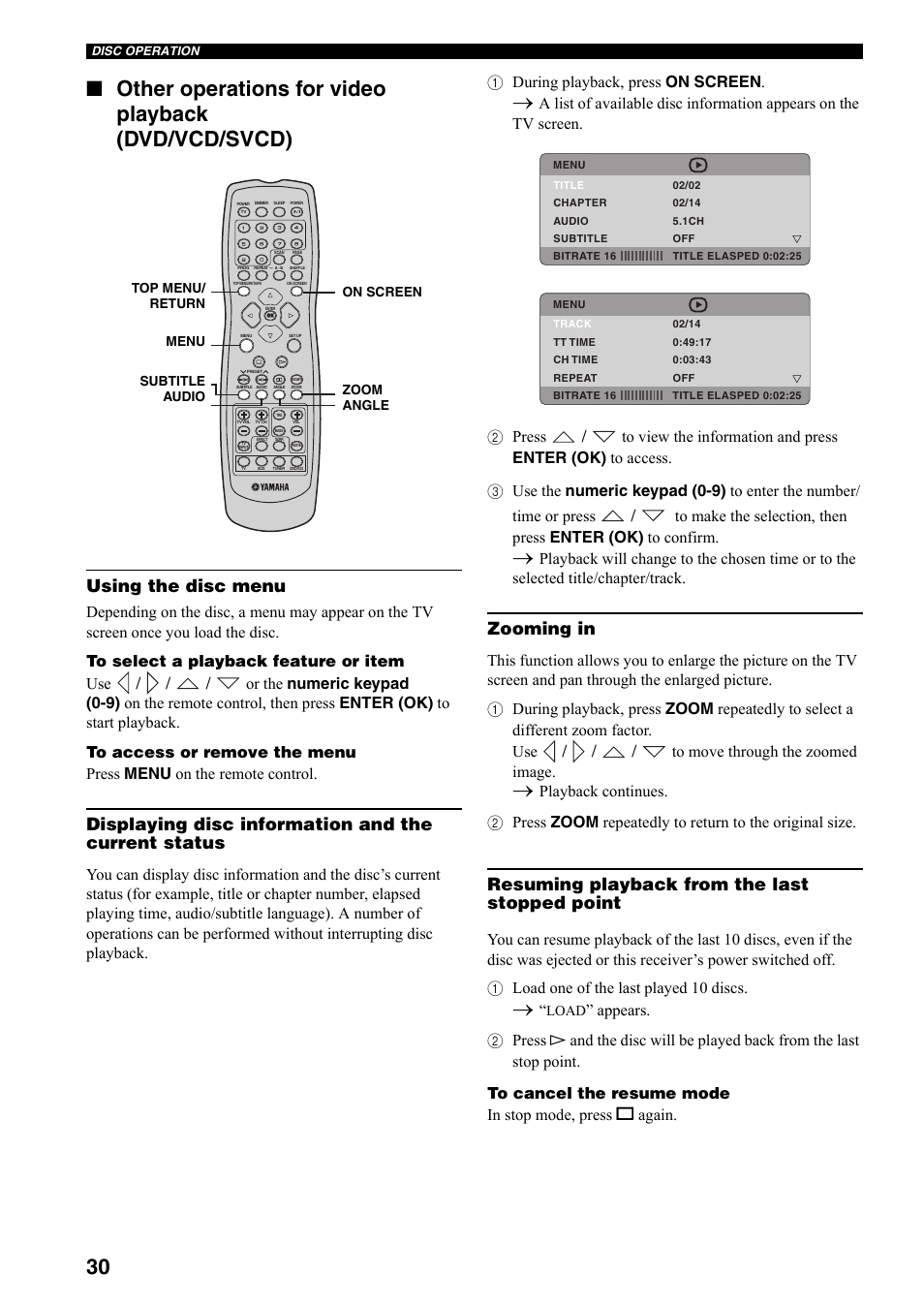 Other operations for video playback (dvd/vcd/svcd), See “using the, Using the disc menu | Displaying disc information and the current status, Zooming in, Resuming playback from the last stopped point | Yamaha DVX-S301 User Manual | Page 35 / 65