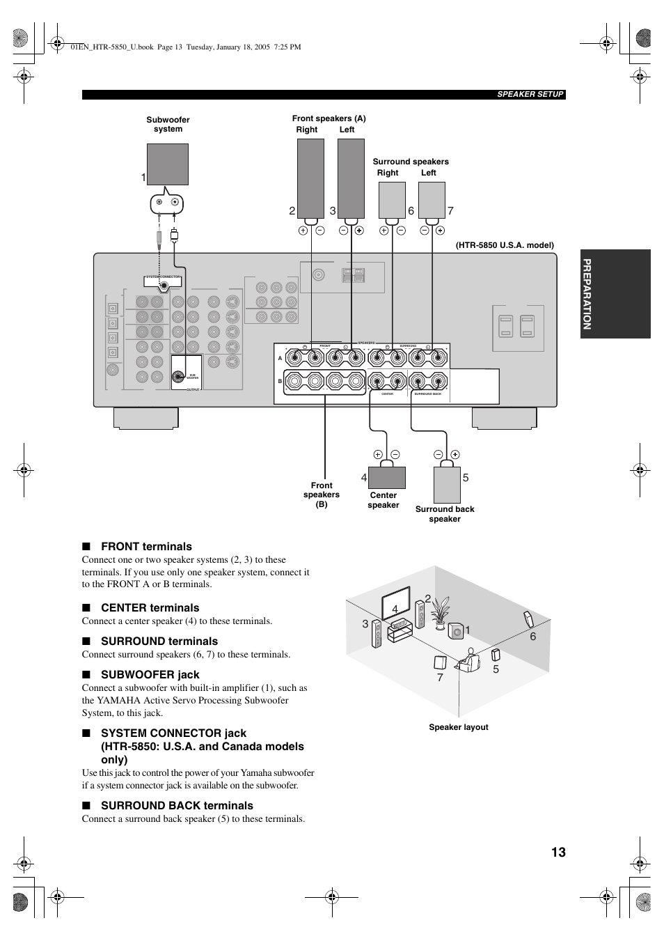 Front terminals, Center terminals, Surround terminals | Subwoofer jack, Surround back terminals, Prep ara tion, Connect a center speaker (4) to these terminals | Yamaha HTR-5850 User Manual | Page 17 / 91