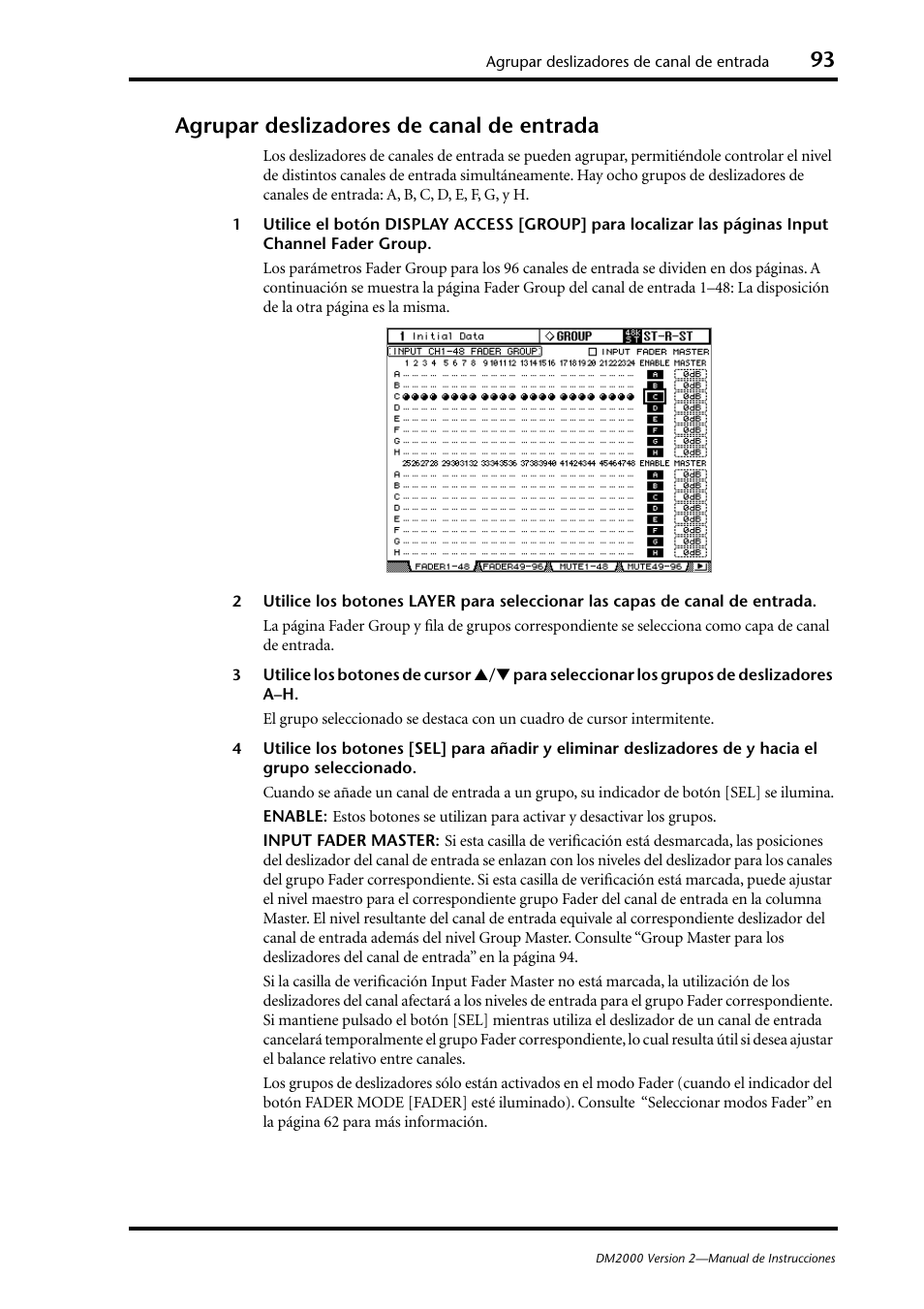 Agrupar deslizadores de canal de entrada | Yamaha DM 2000 User Manual | Page 93 / 410