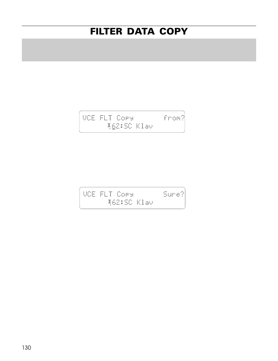 Filter data copy, Vce flt copy from? ¡ 62:sc klav, Vce flt copy sure? ¡62:sc klav | Yamaha TG500 User Manual | Page 142 / 334