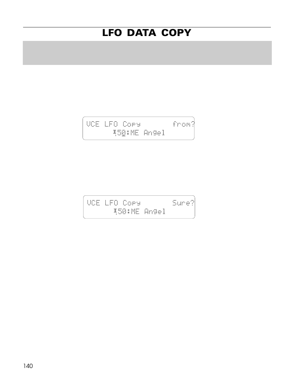 Lfo data copy, Vce lfo copy from? ¡5 0:me angel, Vce lfo copy sure? ¡50:me angel | Yamaha TG500 User Manual | Page 152 / 334