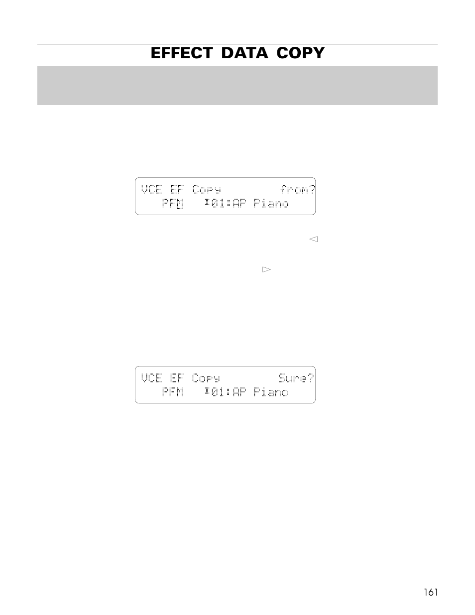 Effect data copy, Vce ef copy from? pf m ´01:ap piano, Vce ef copy sure? pfm ´01:ap piano | Yamaha TG500 User Manual | Page 173 / 334