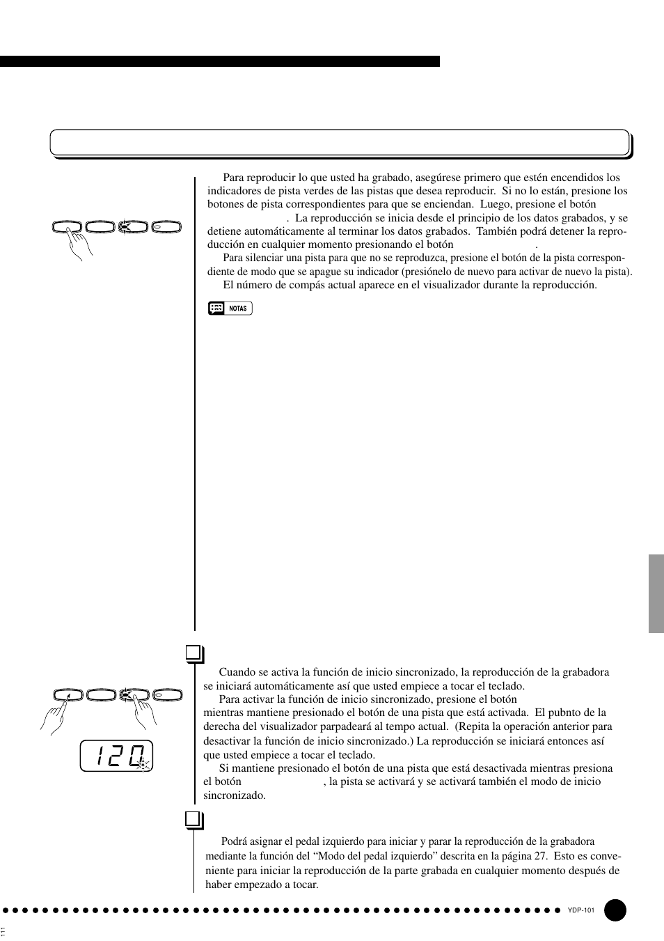 Empleo de la grabadora, Reproducción, Inicio sincronizado | Inicio/parada con el pedal izquierdo | Yamaha PDP-101 User Manual | Page 23 / 47