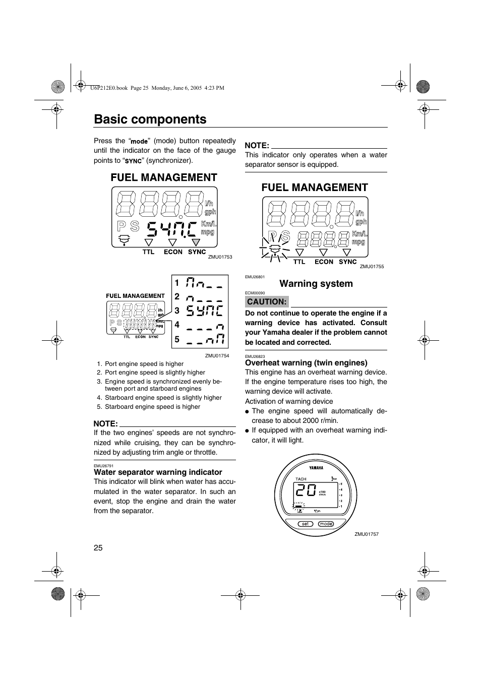 Warning system, Overheat warning (twin engines), Water separator warning | Indicator, Overheat warning, Twin engines), Basic components | Yamaha F250 LF250 User Manual | Page 31 / 83