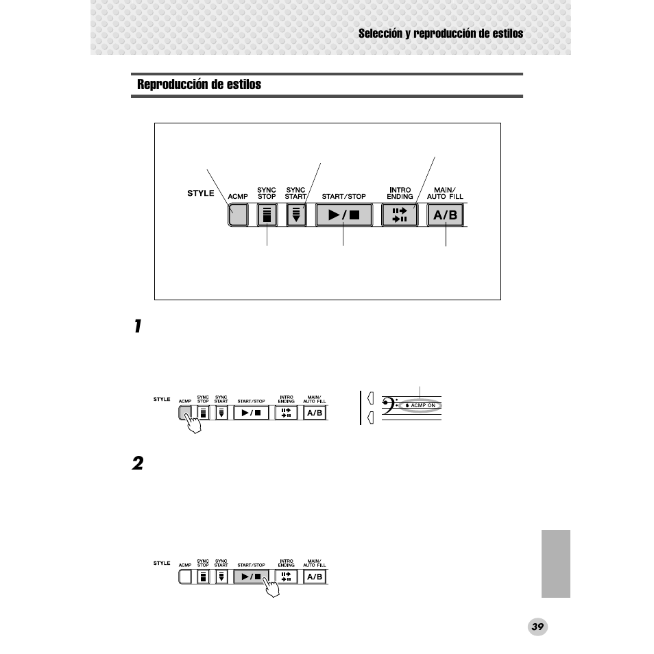 Reproducción de estilos, Selección y reproducción de estilos | Yamaha Portable Grand DGX-300 User Manual | Page 39 / 116