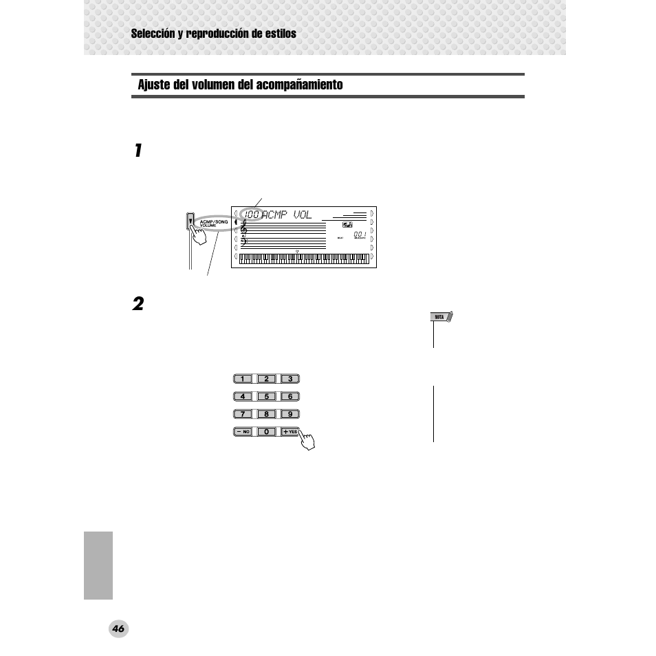 Ajuste del volumen del acompañamiento, Selección y reproducción de estilos | Yamaha Portable Grand DGX-300 User Manual | Page 46 / 116