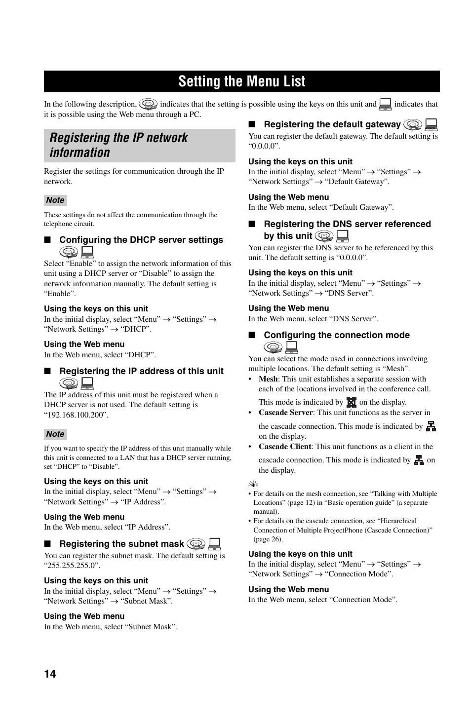 Setting the menu list, Registering the ip network information, Configuring the dhcp server settings | Registering the ip address of this unit, Registering the subnet mask, Registering the default gateway, Registering the dns server referenced by this unit, Configuring the connection mode | Yamaha PJP-50R User Manual | Page 19 / 53