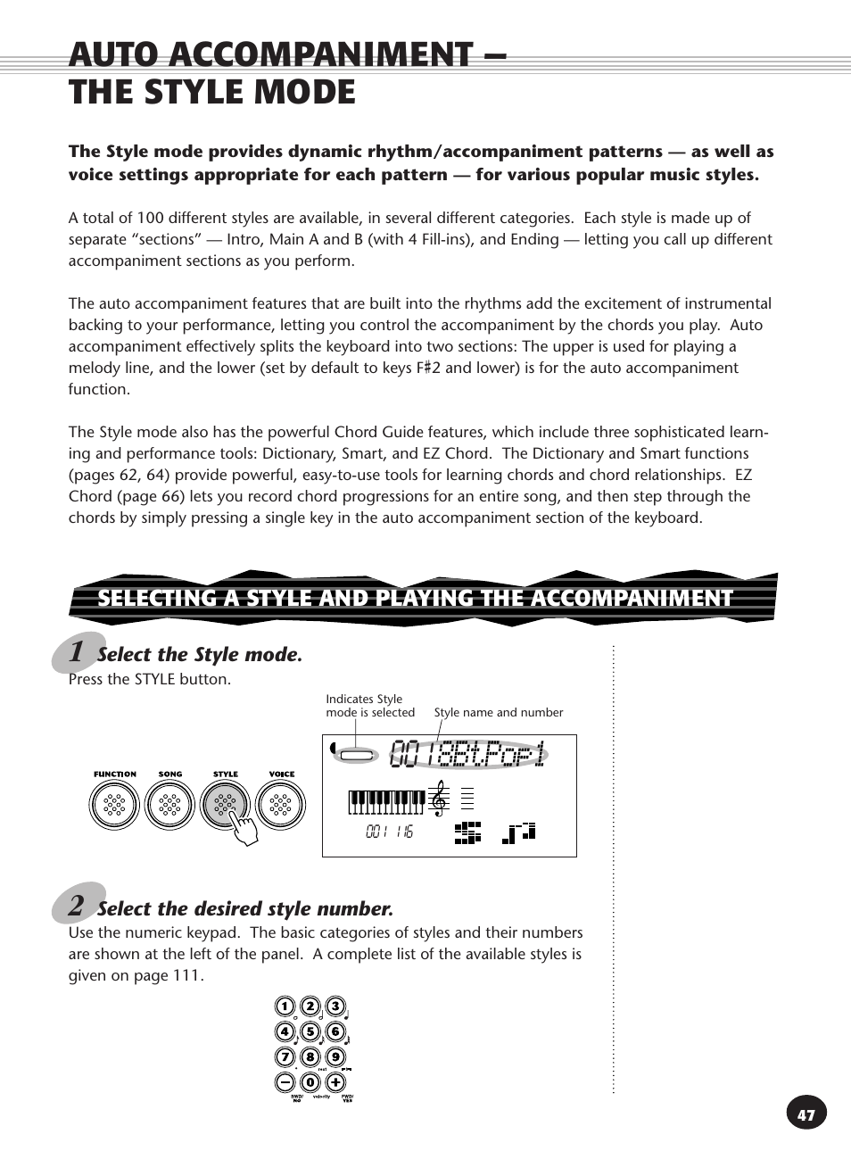 Auto accompaniment -- the style mode, Selecting a style and playing the accompaniment, Auto accompaniment — the style mode | 8btpop1 | Yamaha PSR-270 User Manual | Page 47 / 120