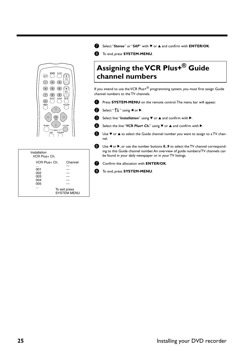Assigning the vcr plus+® guide channel numbers, Assigning the vcr plus, Guide channel numbers | 25 installing your dvd recorder | Yamaha DRX-2 User Manual | Page 30 / 76