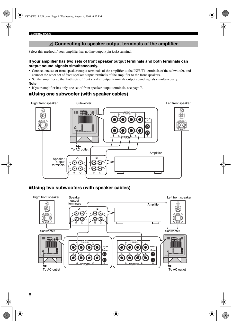Using one subwoofer (with speaker cables), Using two subwoofers (with speaker cables) | Yamaha YST-SW515 User Manual | Page 10 / 20