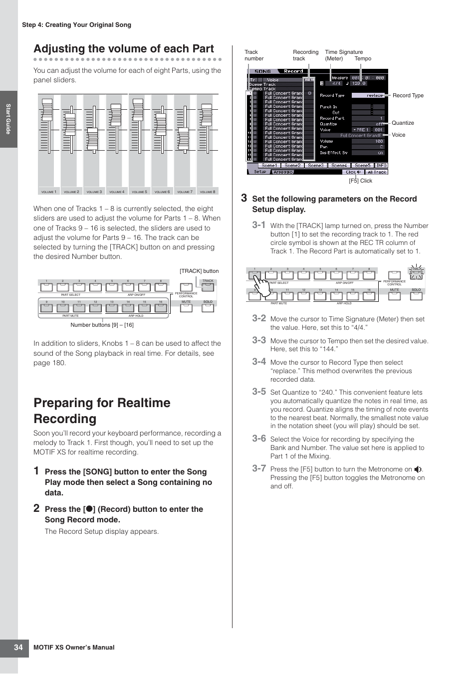 Adjusting the volume of each part, Preparing for realtime recording, The record setup display appears | Yamaha MOTIF XS7  EN User Manual | Page 34 / 320