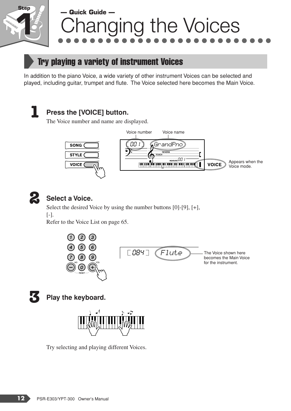 Quick guide, Step 1 changing the voices, Try playing a variety of instrument voices | Step 1, Changing the voices | Yamaha YPT-300 User Manual | Page 12 / 84